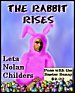 The Rabbit Rises