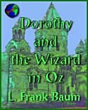 Dorothy and the Wizard in Oz