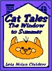 Cat Tales: The Window to Summer
